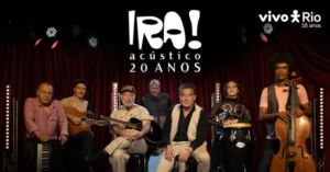 Ira Acústico no VIVO RIO