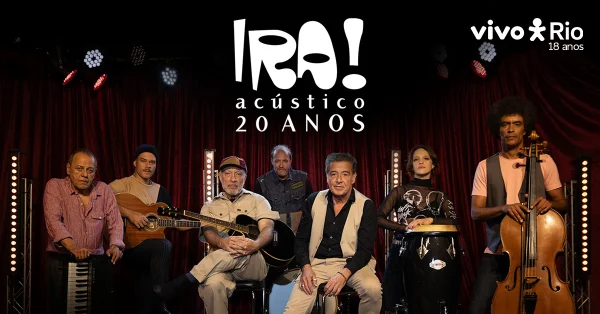 Ira Acústico no VIVO RIO