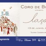 LAÇO - CORO DE BOLSO NO TEATRO CESGRANRIO - RJ