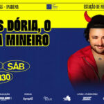 LUCCAS DÓRIA: O CAPETA MINEIRO NO TEATRO CÂNDIDO MENDES