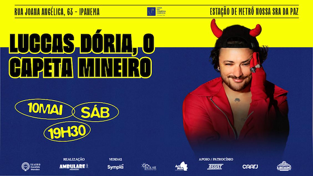 LUCCAS DÓRIA: O CAPETA MINEIRO NO TEATRO CÂNDIDO MENDES