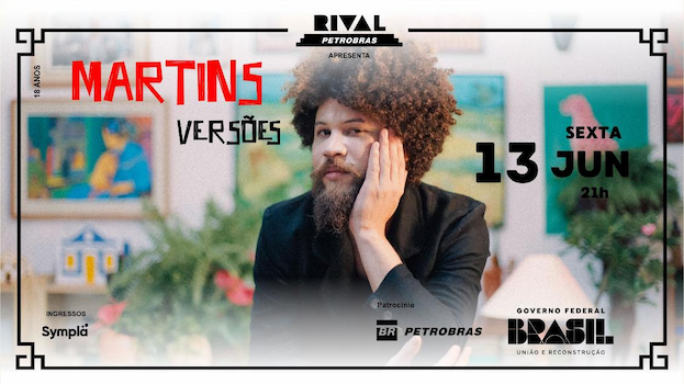 MARTINS NO SHOW “VERSÕES” NO TEATRO RIVAL PETROBRAS