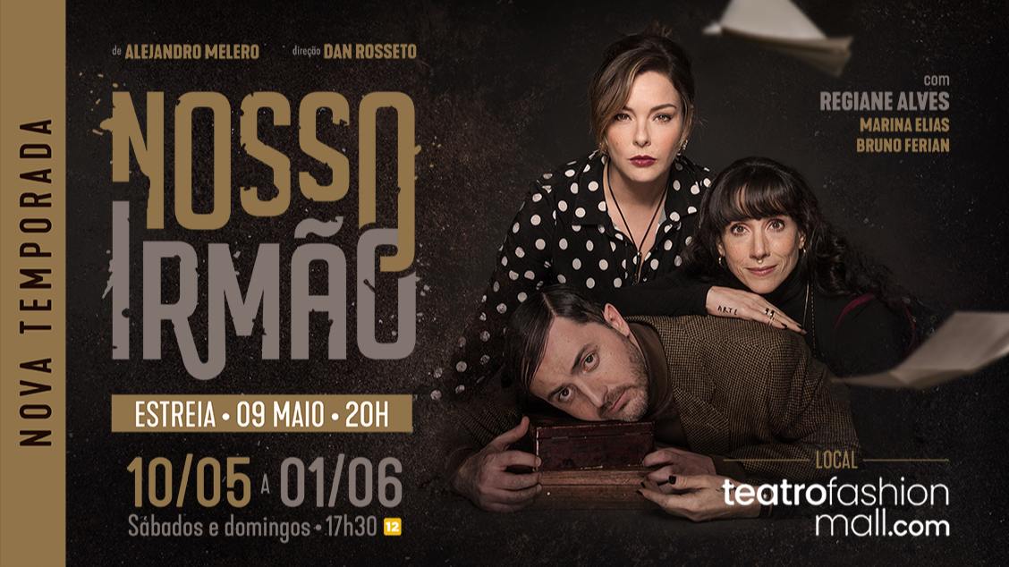 NOSSO IRMÃO no TEATRO FASHION MALL - RJ