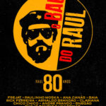 O Baú do Raul no CIRCO VOADOR - RJ