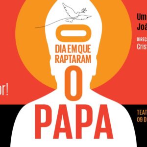 O DIA EM QUE RAPTARAM O PAPA no TEATRO FASHION MALL - RJ