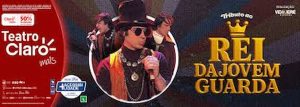 O Rei da Jovem Guarda no TEATRO CLARO RIO