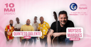 Quinteto somente é Moyseis Marques no BECO DO RATO
