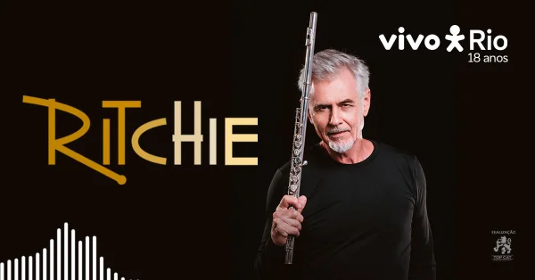 RITCHIE no VIVO RIO