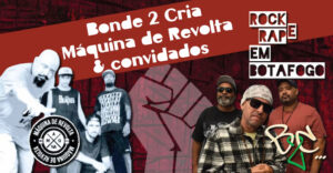 ROCK e RAP com Máquina de Revolta e Bonde 2 na Rebel na Audio Rebel