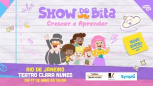 SHOW DO BITA CRESCER E APRENDER no TEATRO CLARA NUNES - RJ