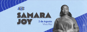Samara Joy no VIVO RIO