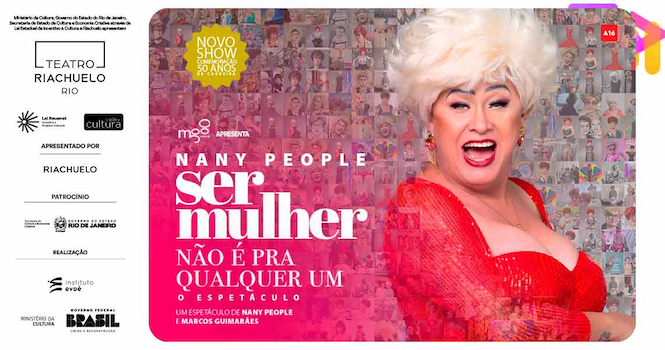 Ser Mulher Não É Para Qualquer Um no TEATRO RIACHUELO
