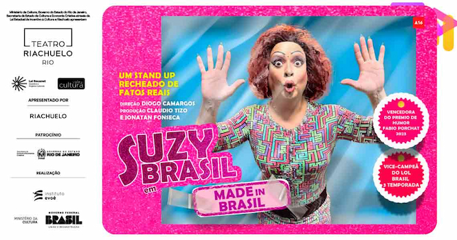 Suzy Brasil Em Made In Brasil no TEATRO RIACHUELO