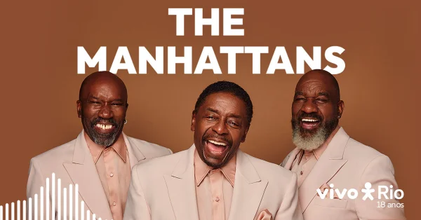 The Manhattans no VIVO RIO