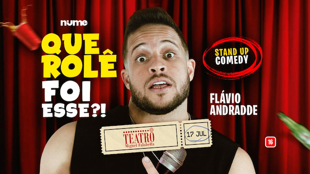 Que Rolê Foi Esse?! no TEATRO MIGUEL FALABELLA