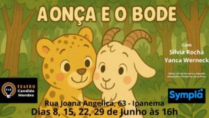 A ONÇA E O BODE NO TEATRO CÂNDIDO MENDES