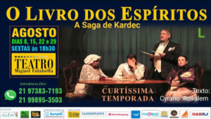 "A Saga de Kardec" no TEATRO MIGUEL FALABELLA