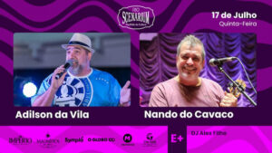 ADILSON DA VILA NO RIO SCENARIUM