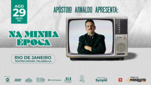 APÓSTOLO ARNALDO APRESENTA: NA MINHA ÉPOCA NO TEATRO MIGUEL FALABELLA