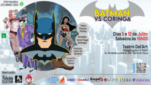 BATMAN VS CORINGA na Del'Art - Teatros da Barra