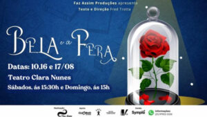 BELA E A FERA NO TEATRO CLARA NUNES - RJ