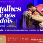 DETALHES DE NÓS DOIS NO TEATRO MULTIPLAN