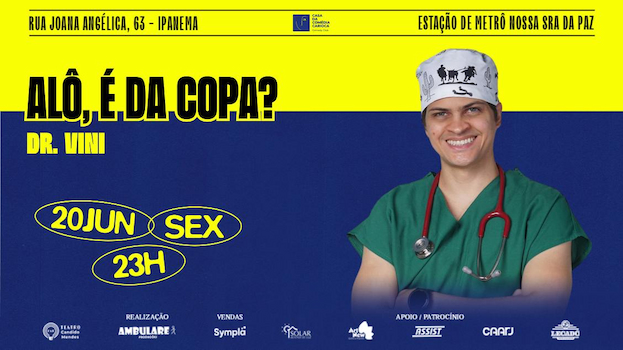 Dr. Vini " NO TEATRO CÂNDIDO MENDES