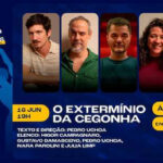 Dramaturgia Em Leituras - O Extermínio Da Cegonha no TEATRO ADOLPHO BLOCH
