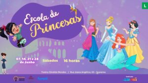 ESCOLA DE PRINCESAS NO TEATRO CÂNDIDO MENDES