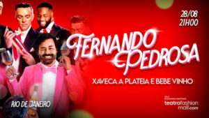 Fernando Pedrosa - Novo Show no TEATRO FASHION MALL - RJ