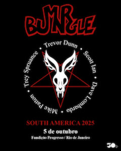 MR. BUNGLE na Fundição Progresso