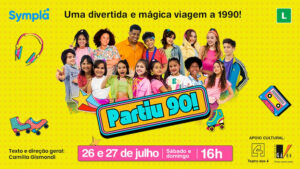 PARTIU 90! no Teatro dos 4