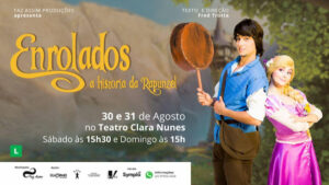 RAPUNZEL NO TEATRO CLARA NUNES - RJ