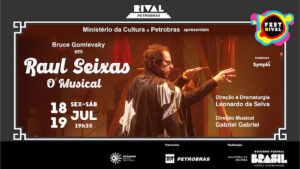RAUL SEIXAS, O MUSICAL NO TEATRO RIVAL PETROBRAS