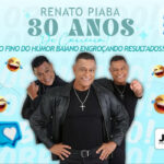 Renato Piaba em "30 anos de carreira" no TEATRO VANNUCCI