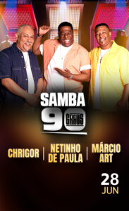SAMBA 90 GRAUS no TEATRO QUALISTAGE