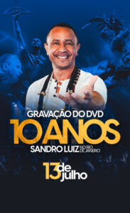 SANDRO LUIZ 10 ANOS no TEATRO QUALISTAGE