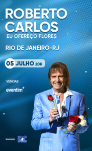 SHOW DO ROBERTO CARLOS NO RIO DE JANEIRO no TEATRO QUALISTAGE