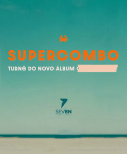 Supercombo no CIRCO VOADOR - RJ