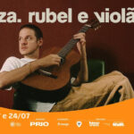 RUBEL no show "BELEZA. Rubel e Violão" no Teatro PRIO