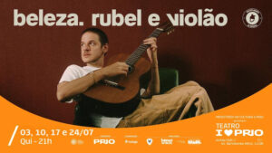 RUBEL no show "BELEZA. Rubel e Violão" no Teatro PRIO