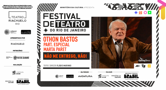 1º Festival De Teatro Do Rio De Janeiro - Não Me Entrego, Não!