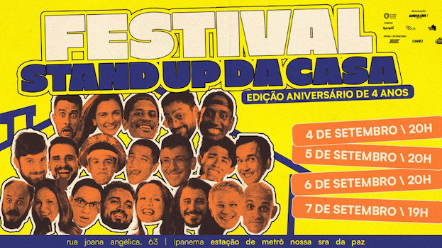 6° FESTIVAL DE STAND UP DA CASA NO TEATRO CÂNDIDO MENDES