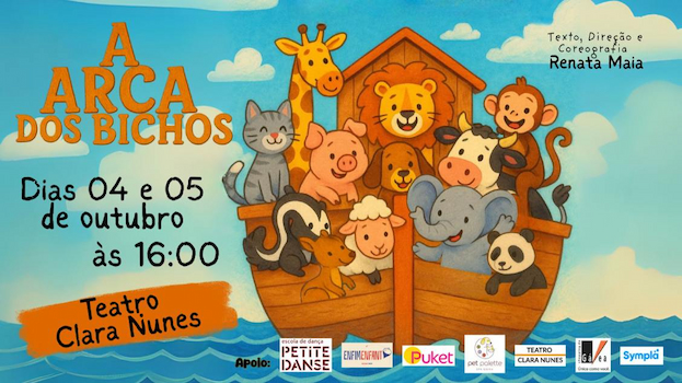 A ARCA DOS BICHOS no Teatro Clara Nunes