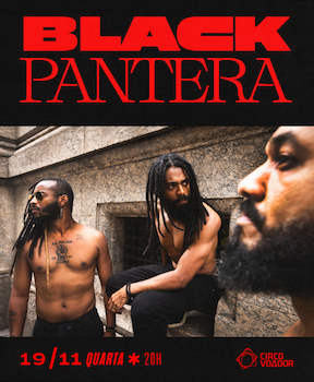 Black Pantera no CIRCO VOADOR - RJ