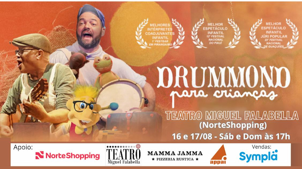 DRUMMOND PARA CRIANÇAS NO TEATRO MIGUEL FALABELLA
