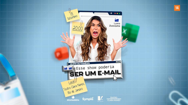 ESSE SHOW PODERIA SER UM E-MAIL no Teatro Clara Nunes
