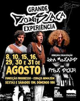 GRANDE DIONISÍACA EXPERIÊNCIA NA FUNDIÇÃO PROGRESSO