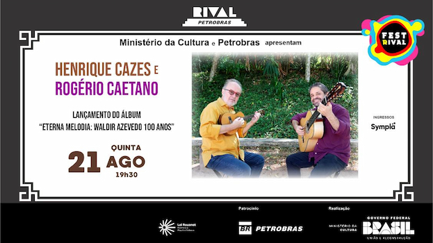 HENRIQUE CAZES E ROGÉRIO CAETANO NO LANÇAMENTO DO ÁLBUM