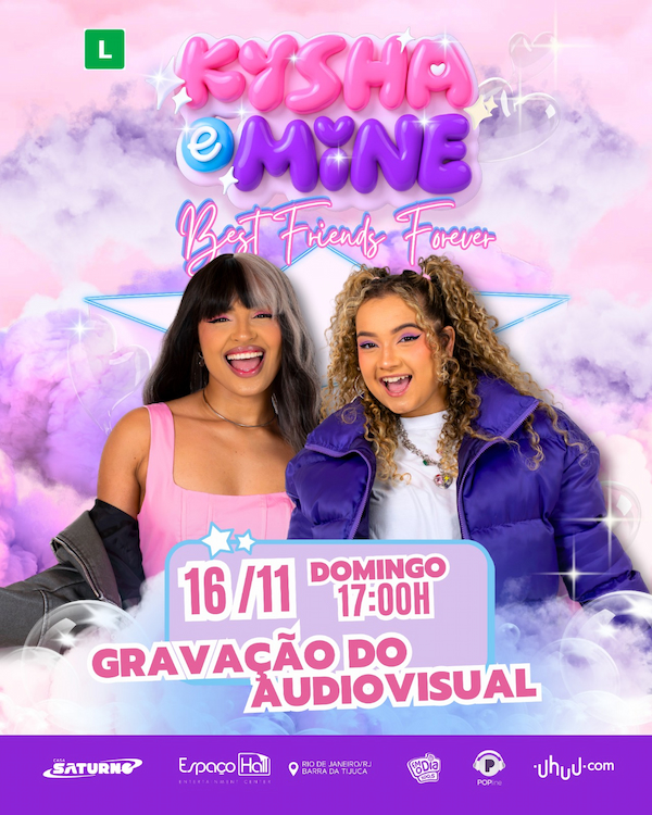 Kysha e Mine no ESPAÇO HALL